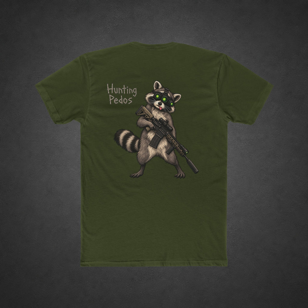 Hunting Pedos Tee — t-shirt printed with a cartoon raccoon wearing night-vision goggles and holding a scoped rifle